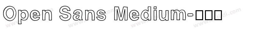 Open Sans Medium字体转换